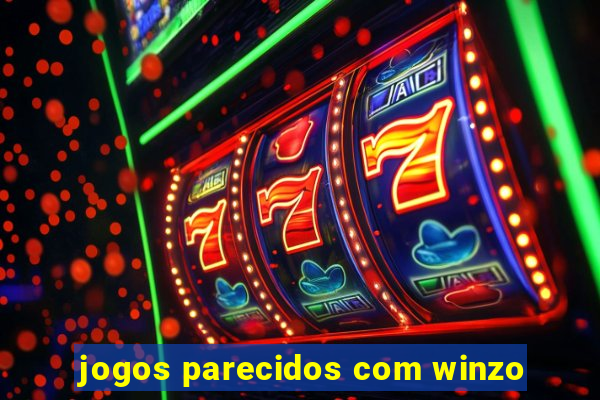 jogos parecidos com winzo